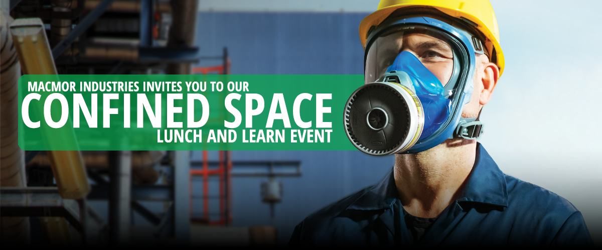 MacMor invites you to our MSA Confined Space Event